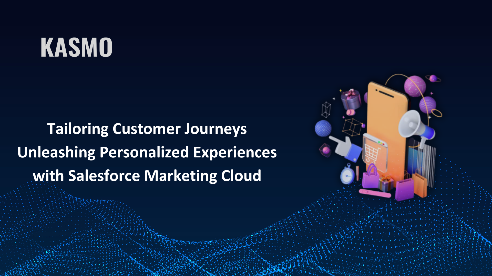 Unleashing-Personalized-Experiences-with-Salesforce-Marketing-Cloud