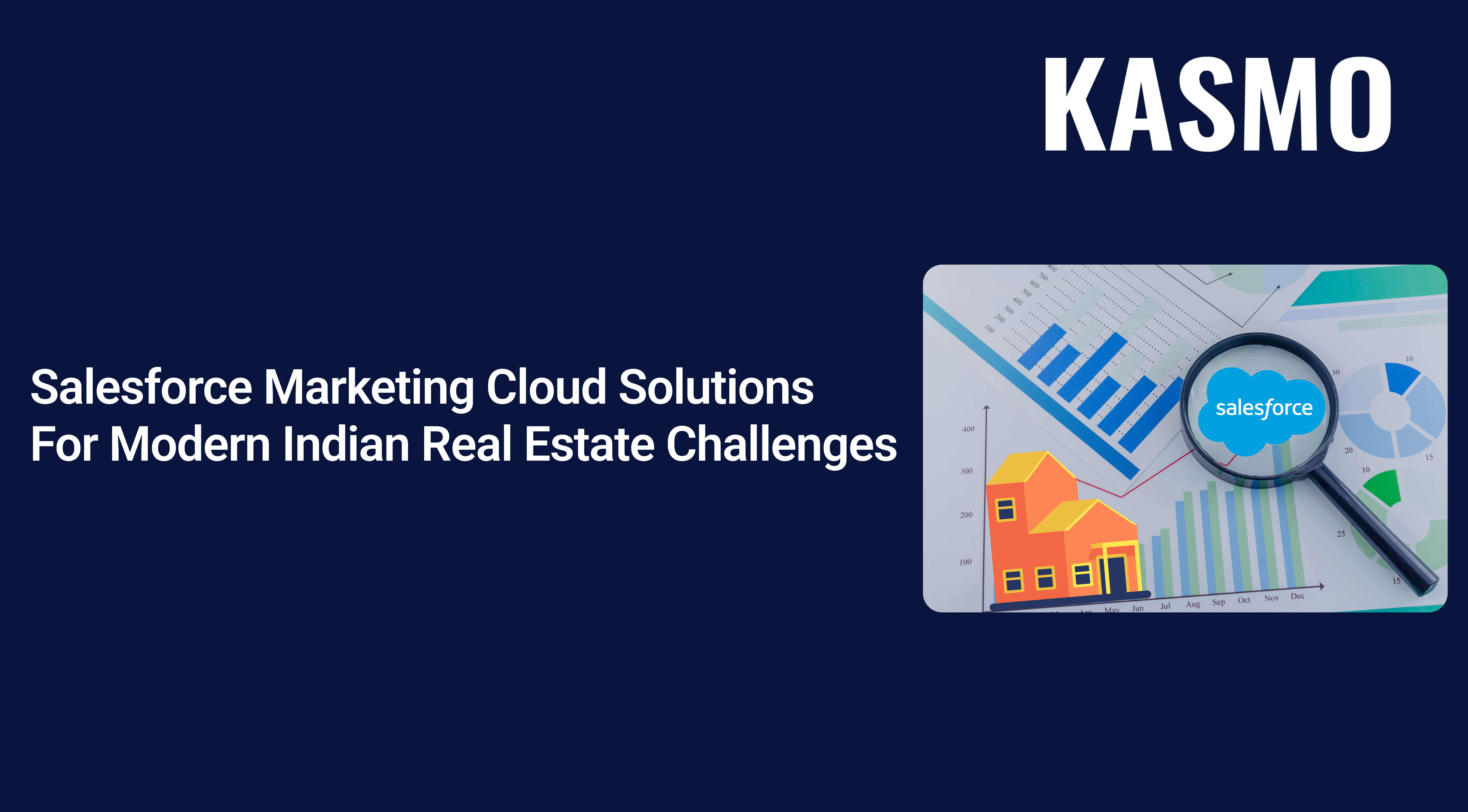 Salesforce Marketing Cloud Solutions For Modern Indian Real Estate Challenges